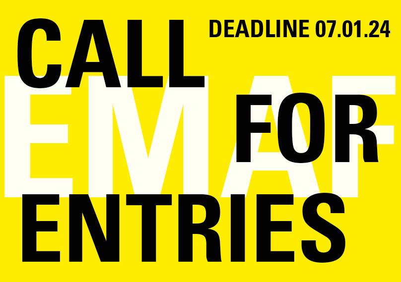 Call for Entries für EMAF Deadline 07.01.24