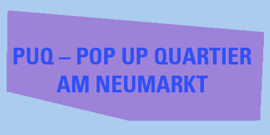 pop up quartier am Neumarkt 